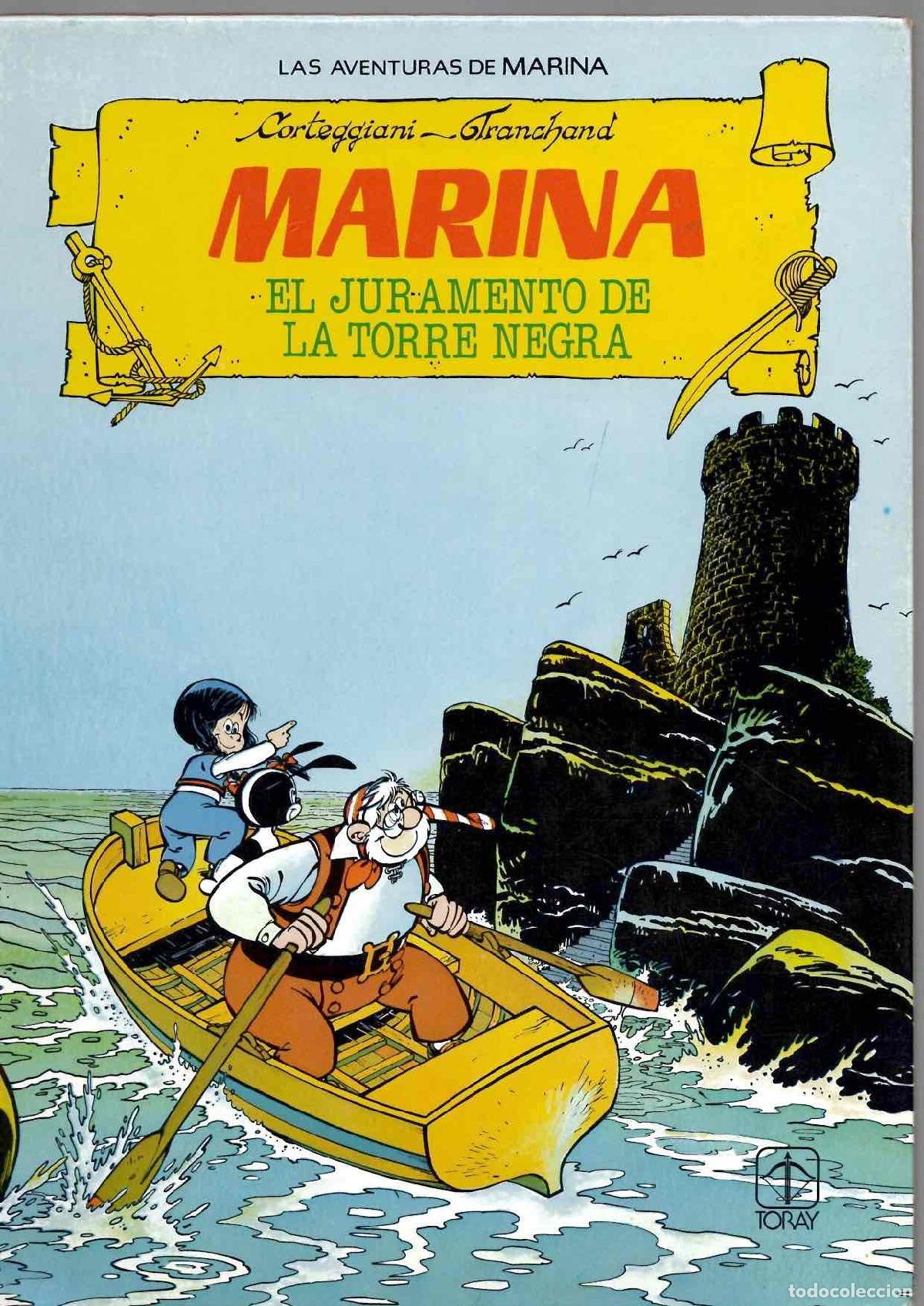 Tebeos: LAS AVENTURAS DE MARINA 1 EL JURAMENTO DE LA TORRE NEGRA. TORAY 1986