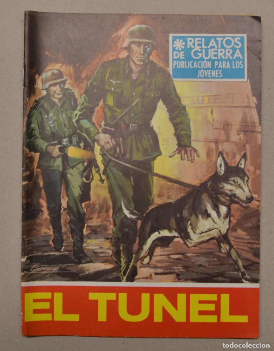 Tebeos: RELATOS DE GUERRA 157 - EL TUNEL - EDICIONES TORAY - LOTE 008