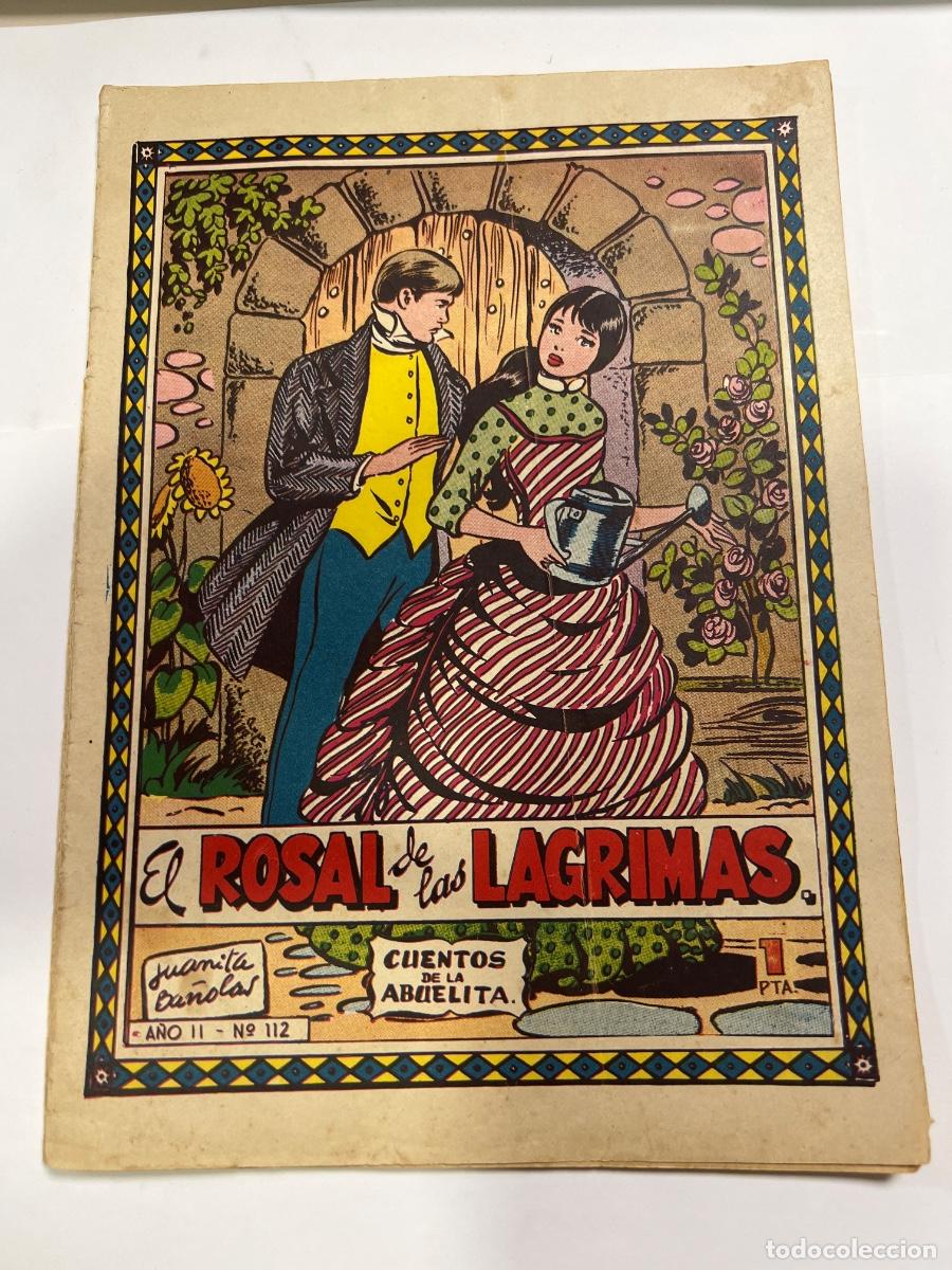 Tebeos: EL ROSAL DE LAS LAGRIMAS. N&deg; 112. CUENTOS DE LA ABUELITA. JUANITA BA&Ntilde;OLA. EDICIONES TORAY.
