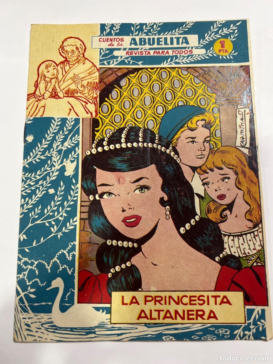 Tebeos: LA PRINCESA ALTANERA. CUENTOS DE LA ABUELITA. CARMINA. EDICIONES TORAY.