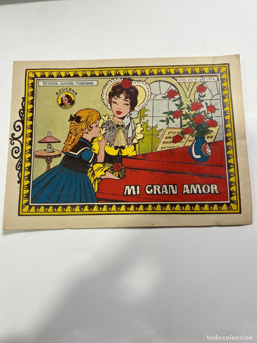 Tebeos: MI GRAN AMOR. N&deg; 682. AZUCENA. REVISTA JUVENIL FEMENINA. EDICIONES TORAY.
