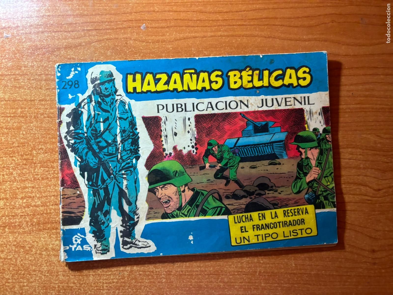 Tebeos: HAZA&Ntilde;AS BELICAS N&ordm; 298 AZULES EDITORIAL TORAY