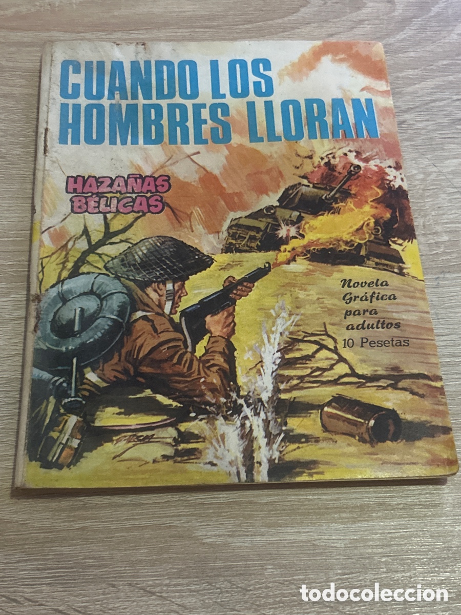 Tebeos: Haza&ntilde;as b&eacute;licas cuando los hombres lloran n&uacute;m 156