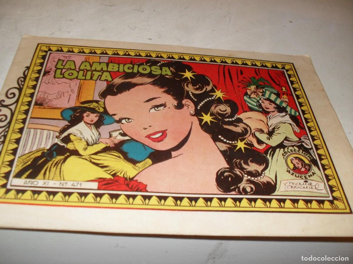 Tebeos: (ORIGINAL)AZUCENA N&ordm; 471,LA AMBICIOSA LOLITA,DE 1215,TORAY,1950