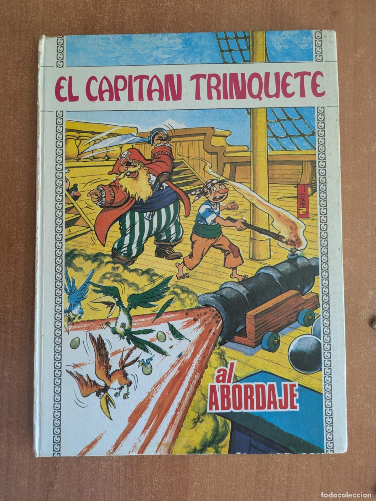 Tebeos: El Capit&aacute;n Trinquete. Al abordaje. Ediciones Toray. A&ntilde;o 1970. - Foto 1
