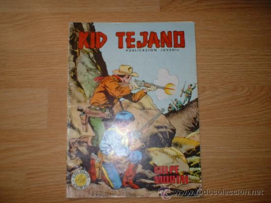 Tebeos: kid tejano-golpe mortal - Foto 1
