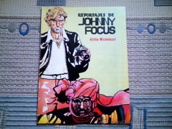 Tebeos: REPORTAJES DE JOHNNY FOCUS (MICHELUZZI) - Foto 1