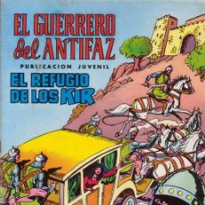 Tebeos: EL GUERRERO DEL ANTIFAZ. EL REFUGIO DE LOS KIR. Nº 20. MANUEL GAGO. EDITORIAL VALENCIANA.