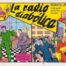 Tebeos: ROBERTO ALCAZAR Y PEDRIN. LA RADIO DIABÓLICA. Nº 3. AÑO 1981. EDITORIAL VALENCIANA.