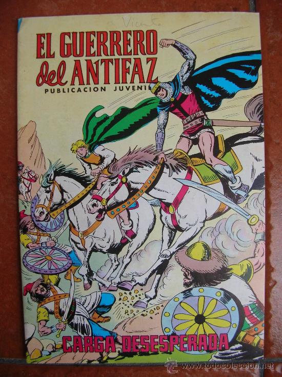 BDs: EL GUERRERO DEL ANTIFAZ N&ordm; 332: CARGA DESESPERADA