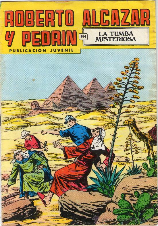 Comics: ROBERTO ALC&Aacute;ZAR Y PEDR&Iacute;N - N&ordm; 140 - &rdquo;LA TUMBA MISTERIOSA&rdquo; - EDIVAL - A&Ntilde;O 1978.