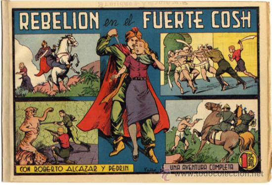 BDs: ROBERTO ALCAZAR Y PEDRIN - N&Uacute;M. 184 - (1.25 PTS.) - REBELION EN EL FUERTO COSH
