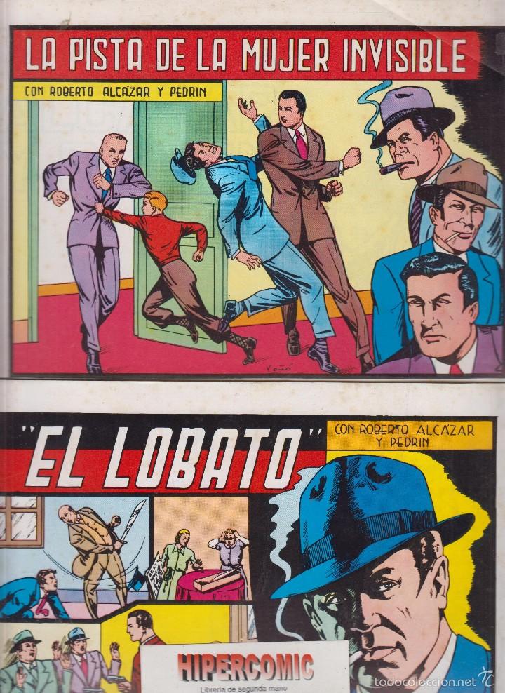 Tebeos: ROBERTO ALC&Aacute;ZAR Y PEDR&Iacute;N N&ordm; 62 Y 74 LA PISTA DE LA MUJER INVISIBLE , EL LOBATO ( REEDICION ) 1982