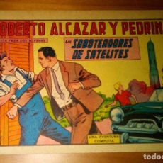 Tebeos: ORIGINAL - ROBERTO ALCAZAR Y PEDRÍN - Nº 661: SABOTEADORES DE SATÉLITES - PERFECTO ESTADO. Lote 118057371