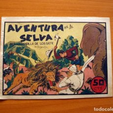Tebeos: LA PANDILLA DE LOS SIETE - AVENTURA EN LA SELVA, Nº 21 - EDITORIAL VALENCIANA 1945. Lote 142844210