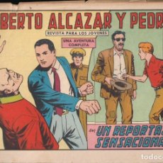 Tebeos: ROBERTO ALCAZAR Y PEDRIN Nº 682: UN REPORTAJE SENSACIONAL