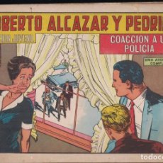 Tebeos: ROBERTO ALCAZAR Y PEDRIN Nº 870: COACCIÓN A UN POLICIA