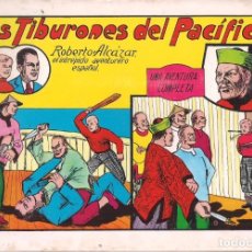 Tebeos: ROBERTO ALCAZAR Nº 4: LOS TIBURONES DEL PACÍFICO. AÑO 1981