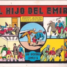 Tebeos: ROBERTO ALCAZAR Nº 12: EL HIJO DEL EMIR. AÑO 1981
