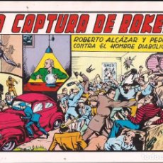 Tebeos: ROBERTO ALCAZAR Y PEDRIN Nº 53: LA CAPTURA DE BAKER. AÑO 1982