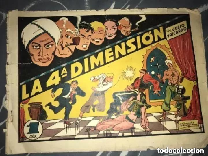 Tebeos: ANTIGUO TEBEO C&Oacute;MIC LA CUARTA 4 DIMENSI&Oacute;N CON JULIO Y RICARDO 16 - Foto 1