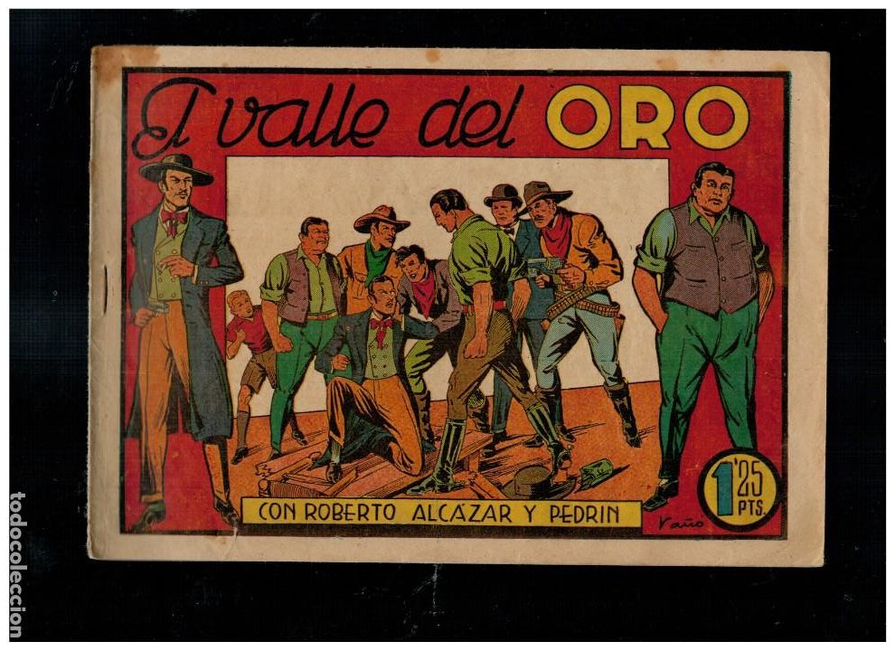 Tebeos: ROBERTO ALCAZAR Y PEDR&Iacute;N 148 ORIGINAL. VALENCIANA. DE 1'25 PTS. MUY BUENO.