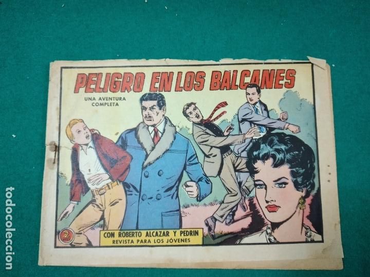 BDs: ROBERTO ALCAZAR Y PEDRIN N&ordm; 526.PELIGRO EN LOS BALCANES. EDITORA VALENCIANA 1962
