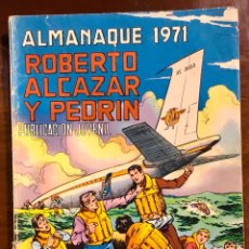 Tebeos: ALMANAQUE 1971, ROBERTO ALCAZAR Y PEDRÍN,10 PTAS. 26,5X18,5 CM. Lote 324842093
