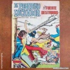Tebeos: EL PEQUEÑO LUCHADOR - EL FUERTE DESTRUIDO. NUM 35