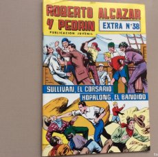 Tebeos: ROBERTO ALCÁZAR Y PEDRIN EXTRA NÚMERO 38