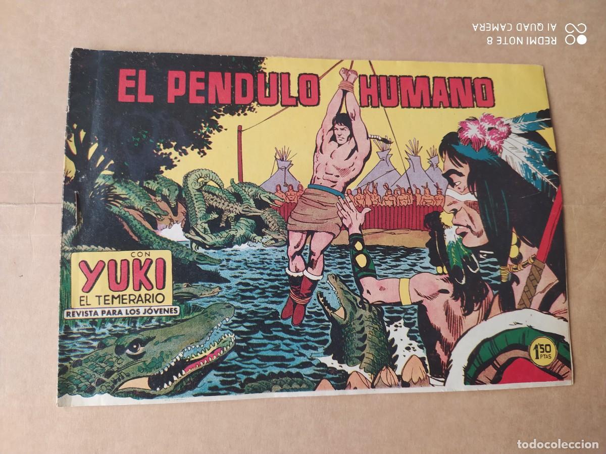 Tebeos: YUKI EL TEMERARIO 88 EL PENDULO HUMANO ORIGINAL - Foto 1