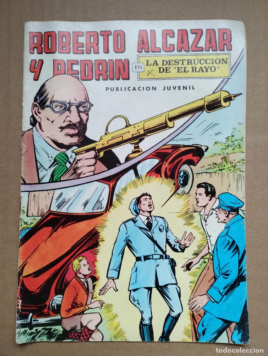 Tebeos: ROBERTO ALCAZAR Y PEDRIN. LA DESTRUCCION DE &rdquo;EL RAYO&rdquo;. N&ordm; 6. SEGUNDA EPOCA. EDITORIAL VALENCIANA
