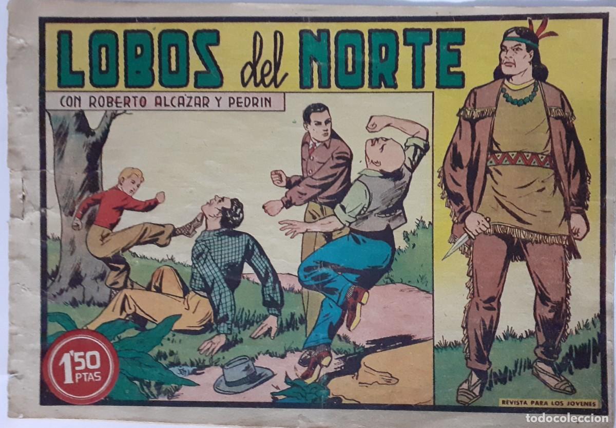 Tebeos: ROBERTO ALC&Aacute;ZAR Y PEDR&Iacute;N-CUADERNILLO SEMANAL- N&ordm; 341 -LOBOS DEL NORTE-1956-CORRECTO-LEA-9720