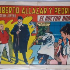 Tebeos: ROBERTO ALCÁZAR Y PEDRÍN-CUADERNILLO SEMANAL- Nº 812 -EL DOCTOR BANS-1968-BUENO-DIFÍCIL-LEA-9745