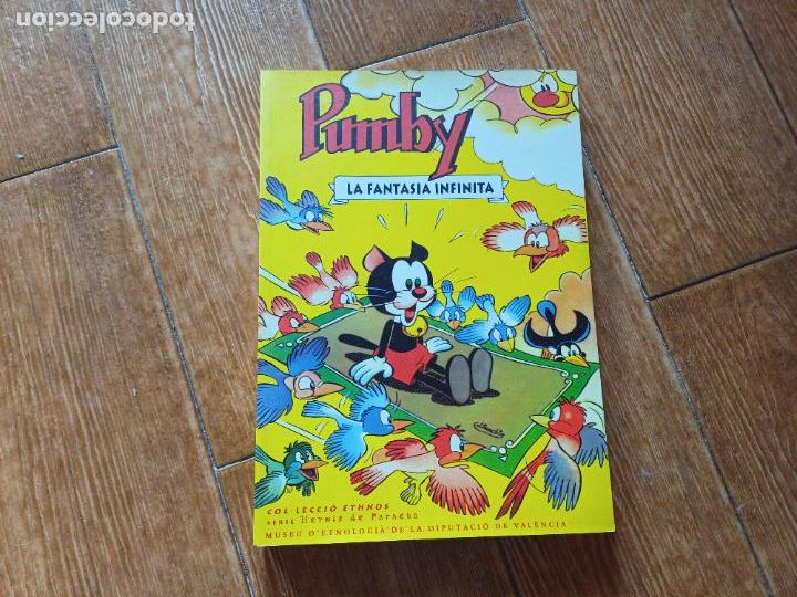 Tebeos: PUMBY LA FANTASIA INFINITA DIPUTACION DE VALENCIA MONOGRAFICO 268 PAGINAS