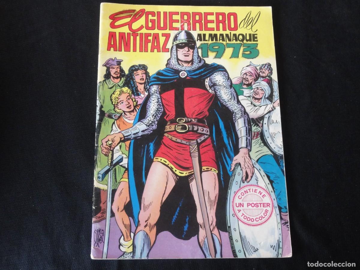 Tebeos: GUERRERO DEL ANTIFAZ. ALMANAQUE DE 1973. SIN EL POSTER. EDITORIAL VALENCIANA. 1972-1978. C-47B