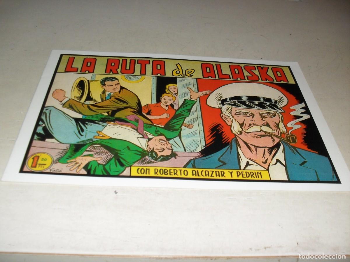 BDs: (FACSIMIL)ROBERTO ALCAZAR N&ordm; 257 LA RUTA DE ALASKA,(DE 1219).VALENCIANA,1940,DE KIOSKO