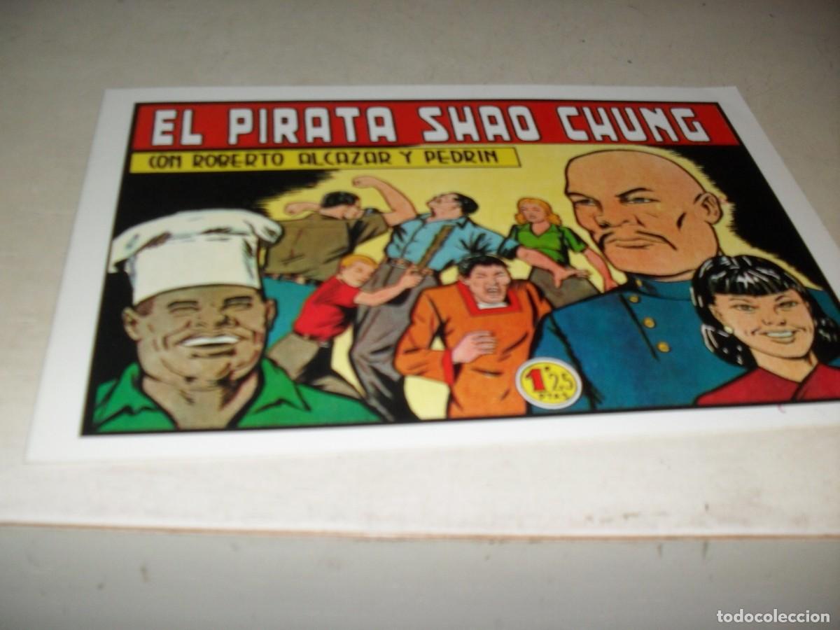 BDs: (FACSIMIL)ROBERTO ALCAZAR N&ordm; 255 EL PIRATA SHAO CHUNG,(DE 1219).VALENCIANA,1940,DE KIOSKO