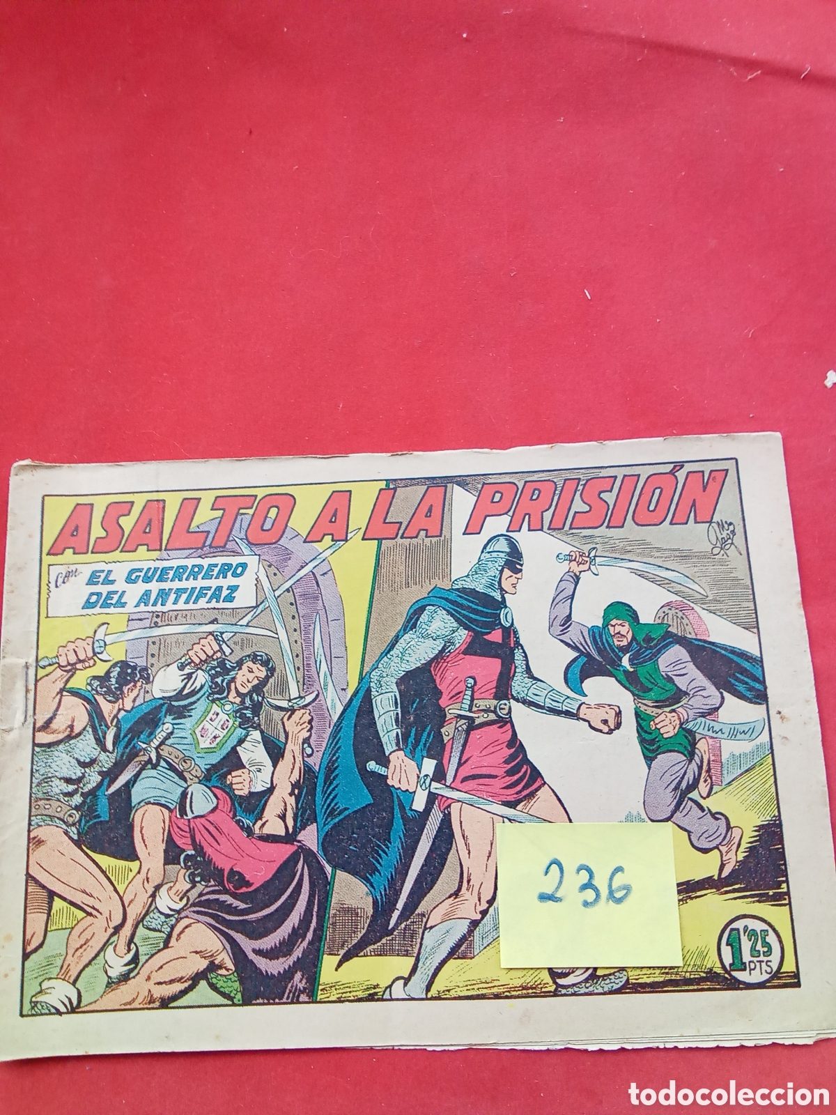 Comics: GUERRERO DEL ANTIFAZ. 236ORGINAL . ED. VALENCIANA. .AUTOR : M.GAGO