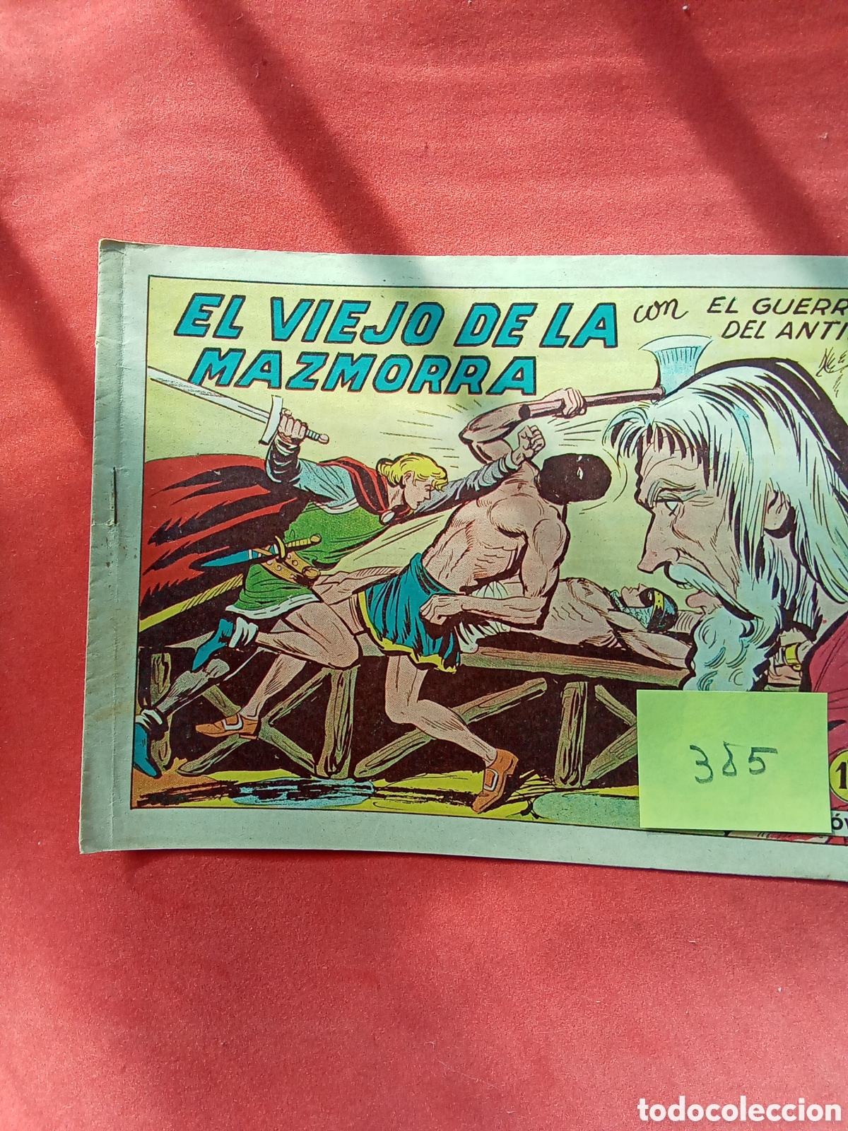 Comics: GUERRERO DEL ANTIFAZ. 385 ORGINAL . ED. VALENCIANA. .AUTOR : M.GAGO
