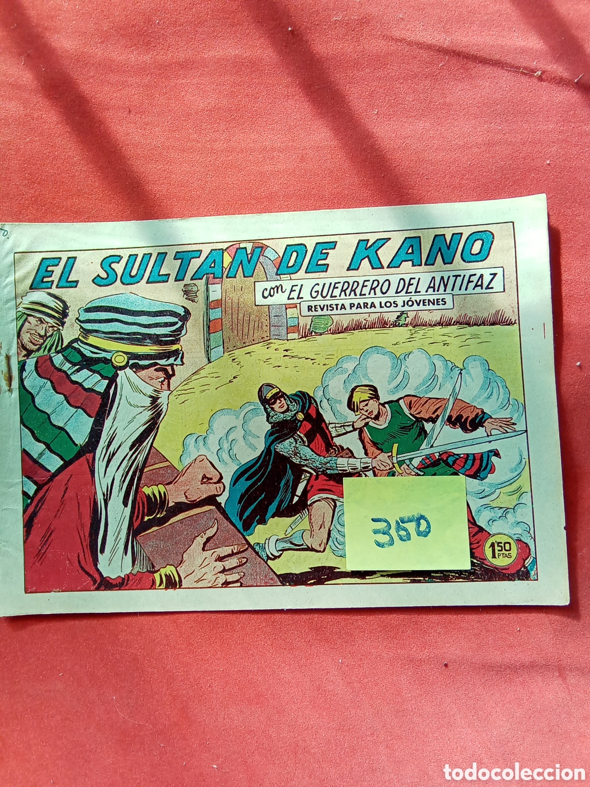 Comics: GUERRERO DEL ANTIFAZ. 350 ORGINAL . ED. VALENCIANA. .AUTOR : M.GAGO
