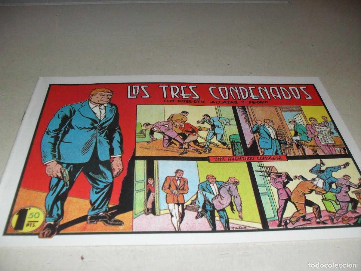 Comics: (FACSIMIL)ROBERTO ALCAZAR 192 LOS TRES CONDENADOS,(DE 1219).VALENCIANA,1940.DE KIOSKO