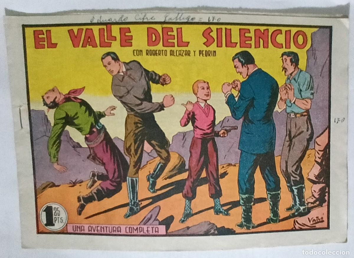 BDs: ROBERTO ALC&Aacute;ZAR-CUADERNILLO SEMANAL ORIGINAL- N&ordm; 170 -EL VALLE DEL SILENCIO-1950-BUENO-VEA-0830