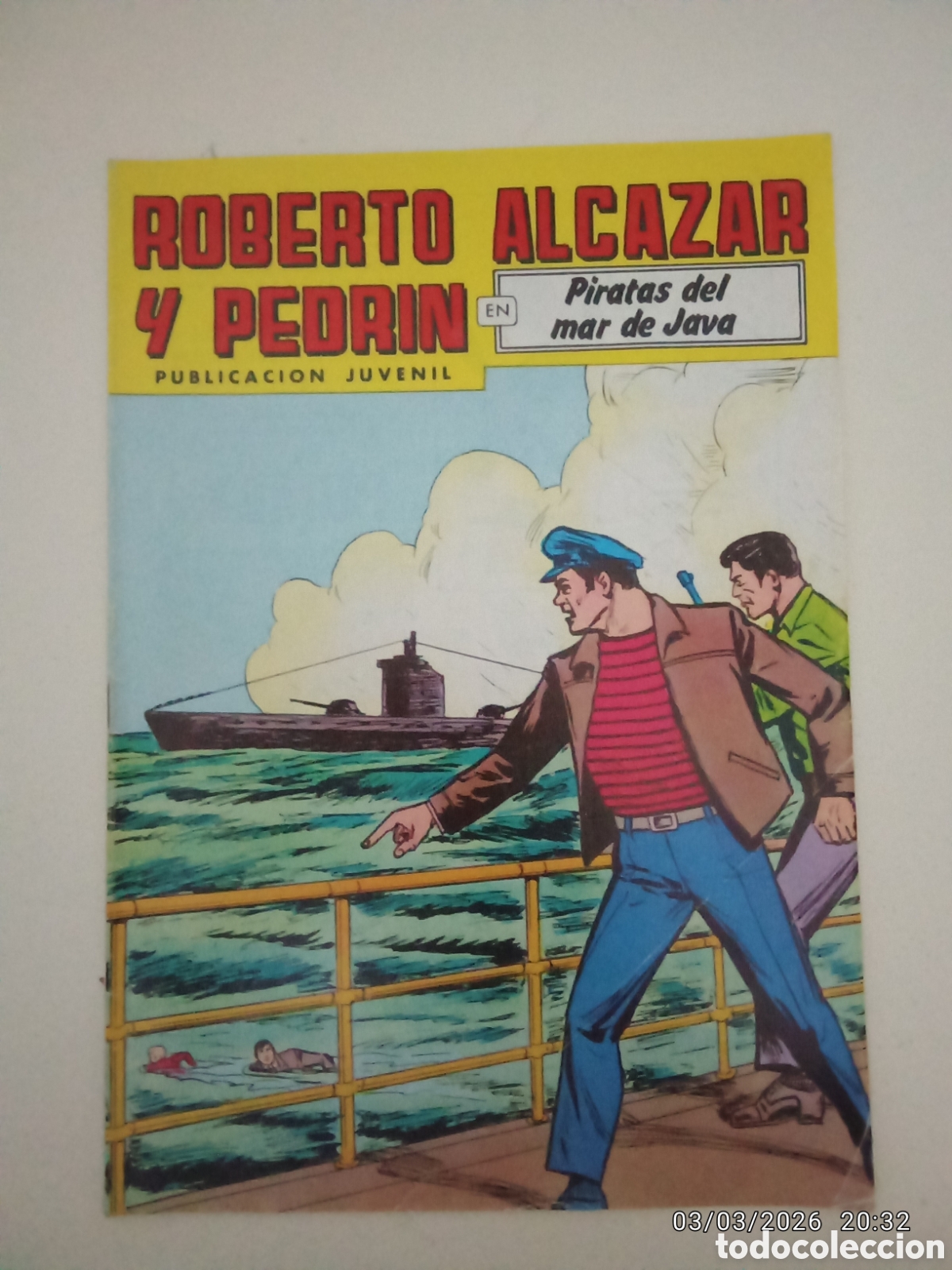Tebeos: ROBERTO ALCAZAR Y PEDR&Iacute;N. N&ordm; 243. PIRATAS DEL MAR DE JAVA - Foto 1