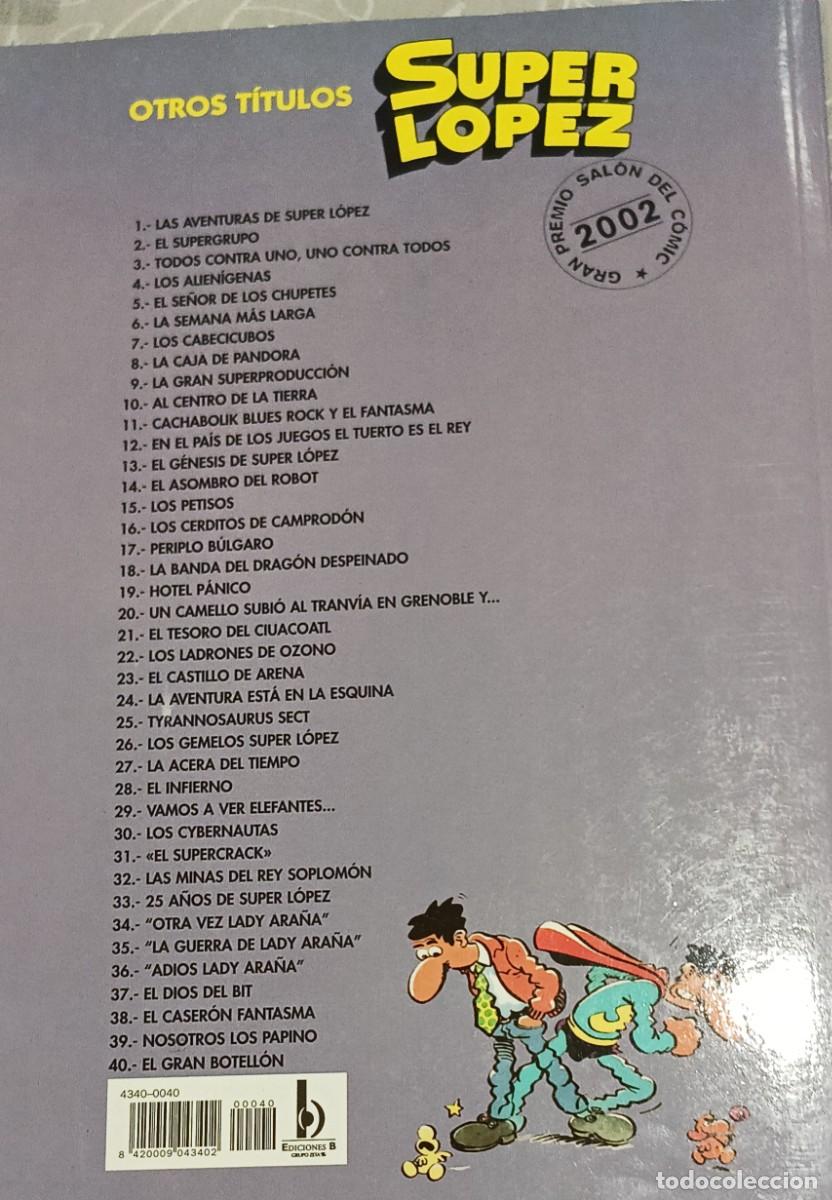 Tebeos: SUPERLOPEZ. El Gran botellon. N. 40 - Foto 2