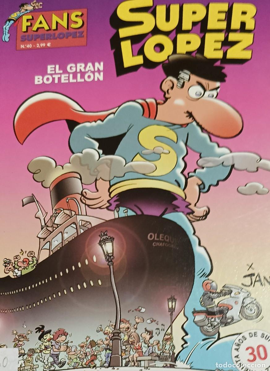 Tebeos: SUPERLOPEZ. El Gran botellon. N. 40 - Foto 1