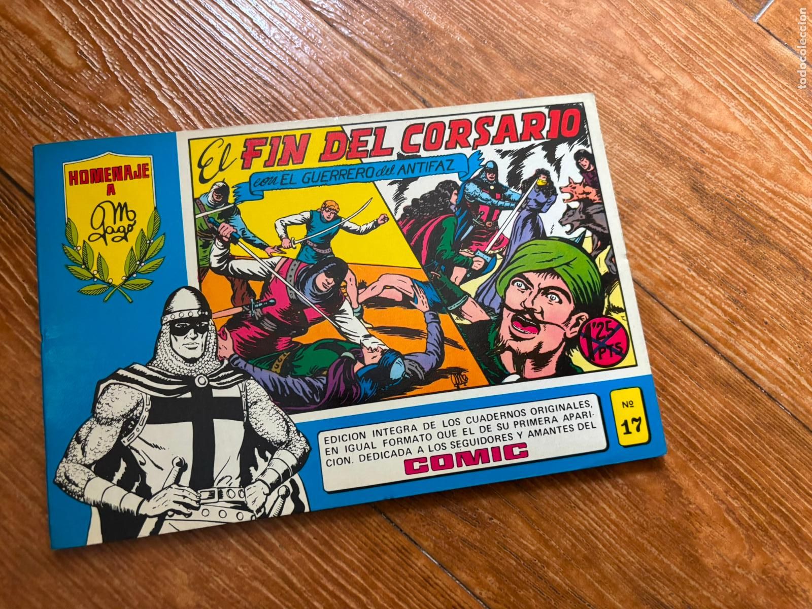 Tebeos: EL GUERRERO DEL ANTIFAZ N&ordm; 17 TOMOS AZULES EDITORIAL VALENCIANA 1981 HOMENAJE A GAGO