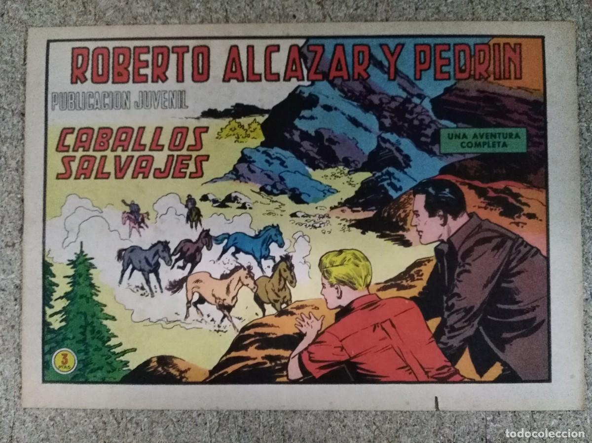 Comics: Roberto Alcazar y Pedrin 991.Caballos Salvajes.Editorial Valenciana
