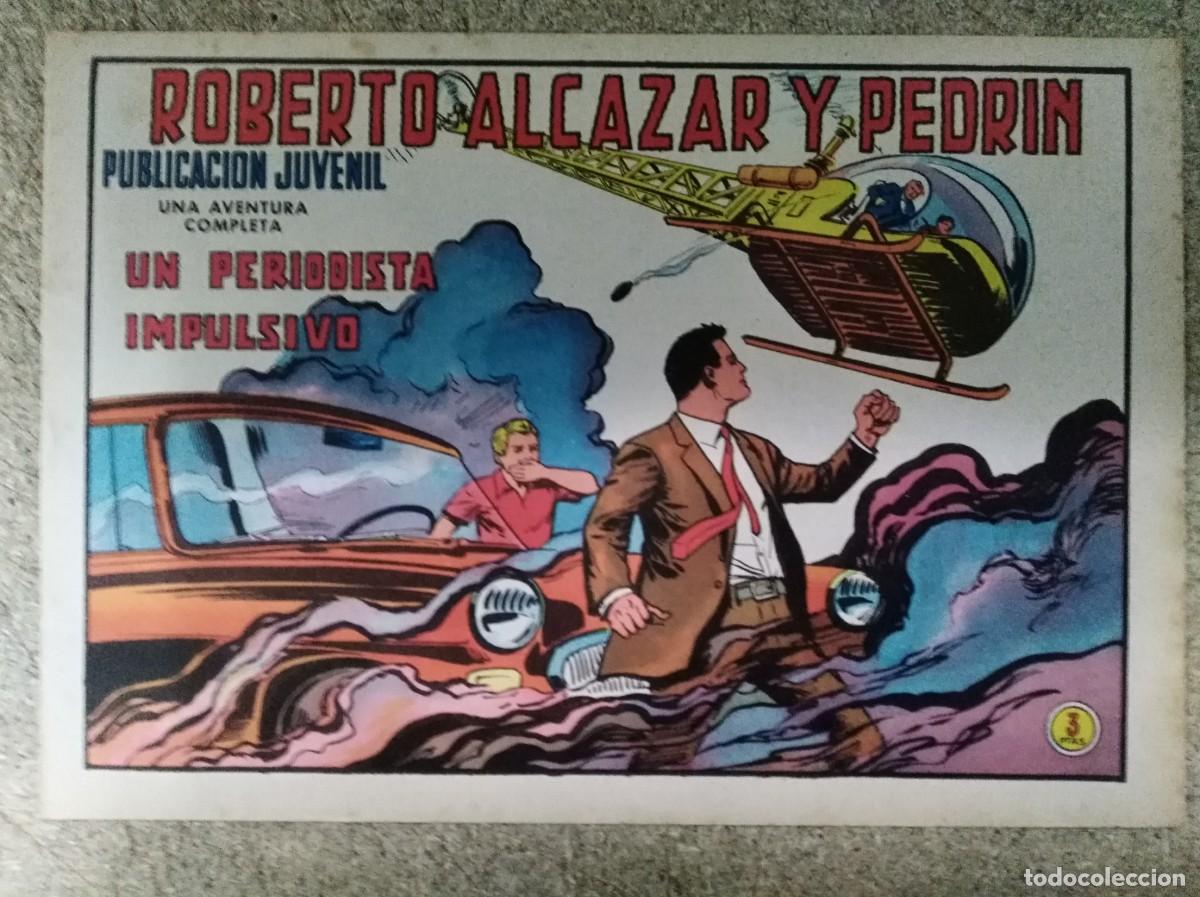 Tebeos: Roberto Alcazar y Pedrin 985.Un periodista impulsivo.Editorial Valenciana