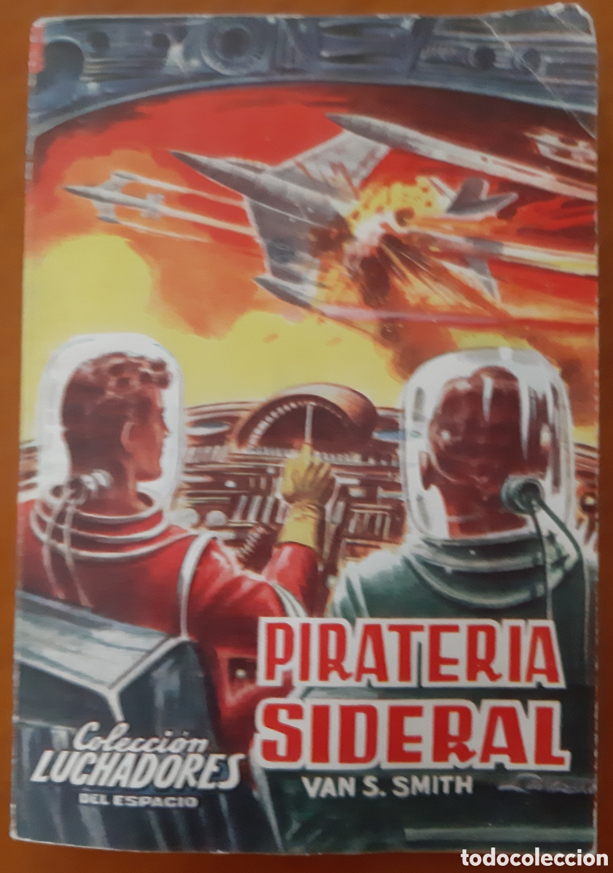 Tebeos: Novela Ciencia Ficci&oacute;n Colecci&oacute;n Luchadores del Espacio. Valenciana